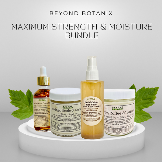 The Maximum Strength & Moisture "Bundle"