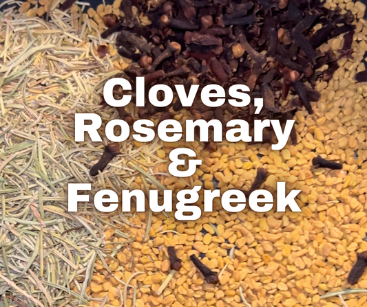 The Hair & Scalp Powerhouse Trio : Cloves, Rosemary & Fenugreek