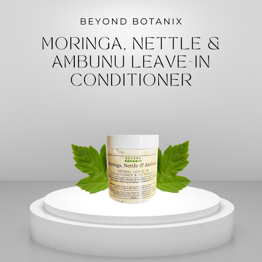 Moringa, Nettle & Ambunu Leave-In Conditioner
